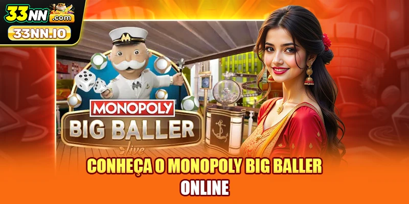 Conheça o Monopoly Big Baller Online