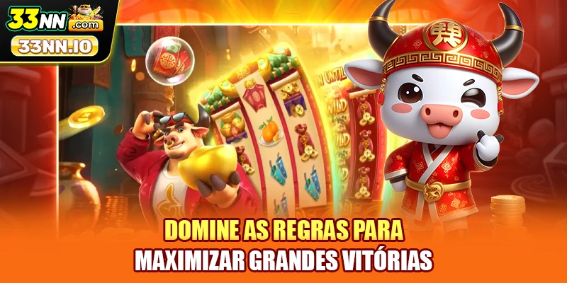 Domine as regras para maximizar grandes vitórias