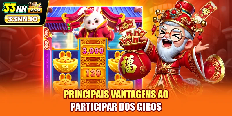 Principais vantagens ao participar dos giros