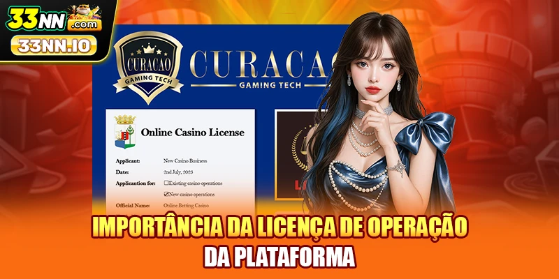 Importância da Licença de Operação da plataforma
