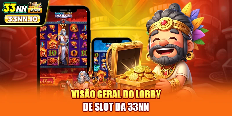 Visão geral do lobby de Slot da 33NN